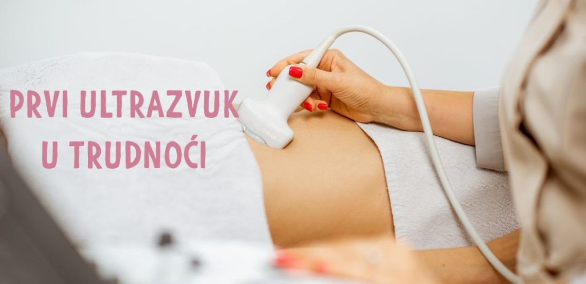 prvi-ultrazvuk-u-trudnoci